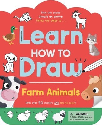 Igloobooks - Learn How to Draw: Farm Animals: With Over 50 Stickers & Lots to Color, Häftad