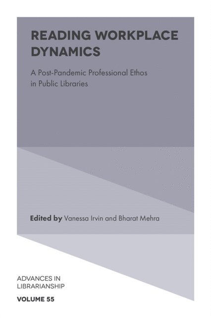 Bharat Mehra, Vanessa Irvin - Reading Workplace Dynamics, E-bok