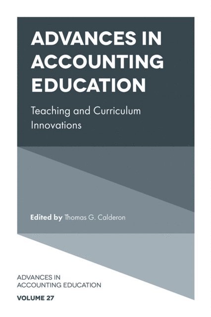 Thomas G. Calderon - Advances in Accounting Education, E-bok