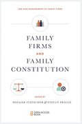 Family Firms and Family Constitution