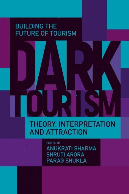 Parag Shukla, Shruti Arora, Anukrati Sharma - Dark Tourism, E-bok