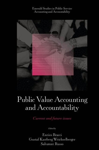 Salvatore Russo, Gustaf Kastberg Weichselberger, Enrico Bracci - Public Value Accounting and Accountability, E-bok