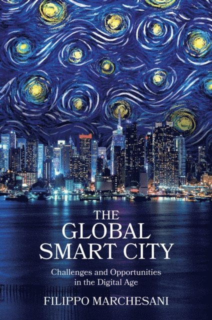 Filippo Marchesani - Global Smart City, E-bok