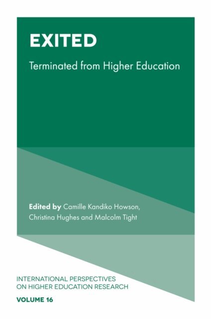 Malcolm Tight, Christina Hughes, Camille Kandiko Howson - Exited, E-bok
