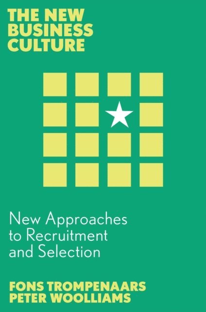 Peter Woolliams, Fons Trompenaars - New Approaches to Recruitment and Selection, E-bok