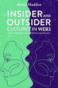Insider and Outsider Cultures in Web3