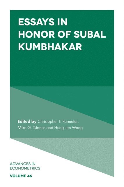 Hung-Jen Wang, Mike G. Tsionas, Christopher F. Parmeter - Essays in Honor of Subal Kumbhakar, E-bok