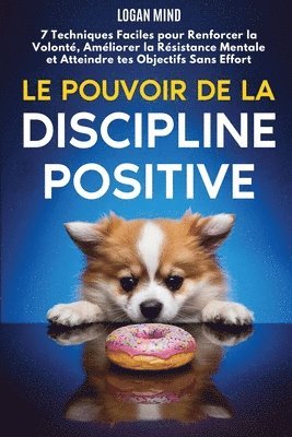 Logan Mind - Pouvoir de la Discipline Positive, Häftad