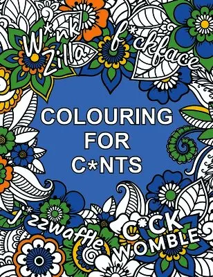 Colouring for C*nts