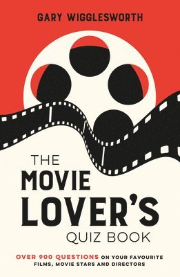 Gary Wigglesworth - Movie Lover's Quiz Book, Inbunden. Tillgänglighet: Lägg i varukorg