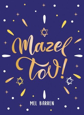 Mel Barren - Mazel Tov!, Inbunden. Tillgänglighet: Lägg i varukorg