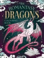 Romantasy Dragons Colouring Book