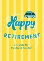 Freddie Green - Happy Retirement, Inbunden. Tillgänglighet: Lägg i varukorg