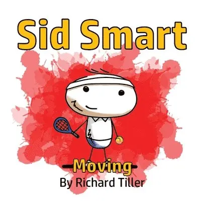 Richard Tiller - Sid Smart, Häftad. Tillgänglighet: Lägg i varukorg