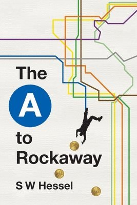 S. W. Hessel - The A to Rockaway, Häftad