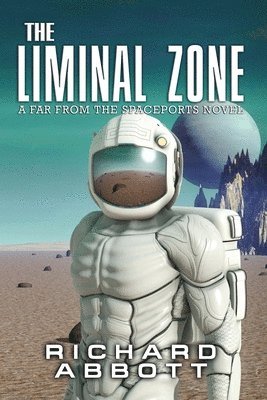 Richard Abbott - Liminal Zone, Häftad. Tillgänglighet: Lägg i varukorg