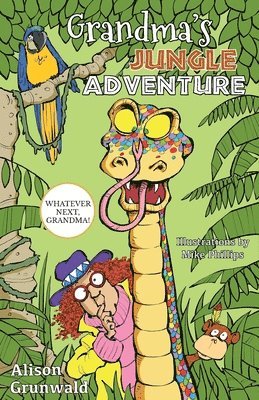 Alison Grunwald - Grandma's Jungle Adventure, Häftad. Tillgänglighet: Lägg i varukorg