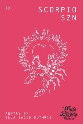 Ella Sadie Guthrie - Scorpio Szn, Häftad