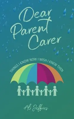 Ali Jeffries - Dear Parent Carer, Häftad. Tillgänglighet: Lägg i varukorg