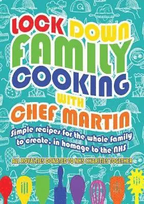 Martin Harrington - Lockdown Family Cooking, Häftad. Tillgänglighet: Lägg i varukorg