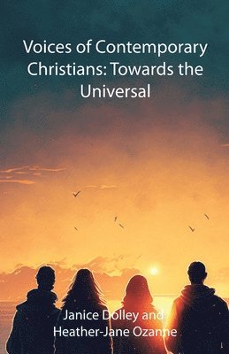Heather-Jane Ozanne, Janice Dolley - Voices of Contemporary Christians, Häftad