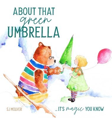 Sj Molver - About that green Umbrella, Inbunden. Tillgänglighet: Lägg i varukorg