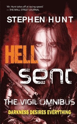 Stephen Hunt - Hell Sent, Häftad