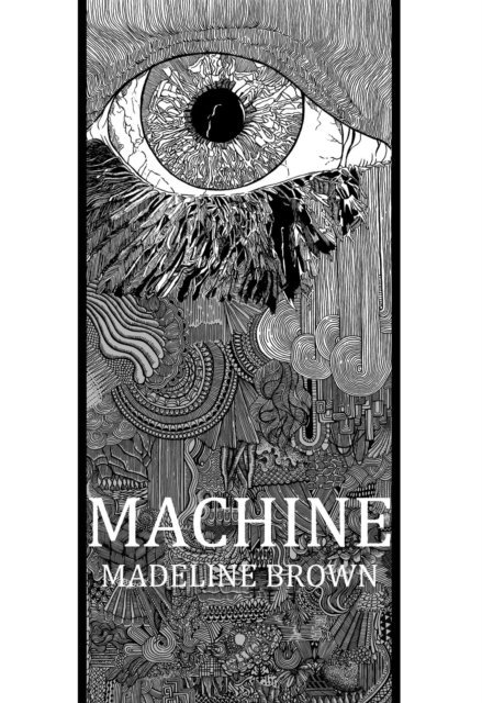 Madeline Brown - Machine, E-bok