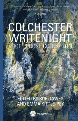 Sue Dawes - Colchester WriteNight, Häftad
