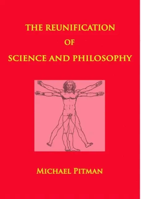 Michael Pitman - Reunification of Science and Philosophy, E-bok. Tillgänglighet: Lägg i varukorg