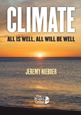 Jeremy Nieboer - Climate, all is well, all will be well, Häftad