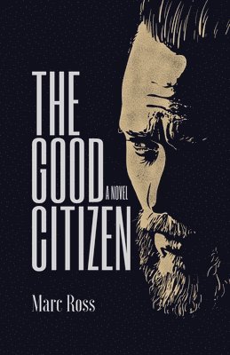 Marc Ross - Good Citizen, Häftad. Tillgänglighet: Lägg i varukorg