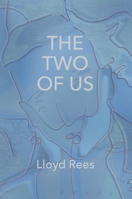 Lloyd Rees - The two of us, Inbunden