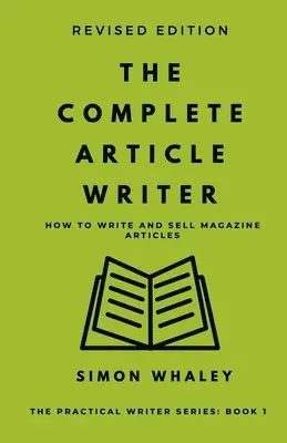 Simon Whaley - Complete Article Writer, Häftad. Tillgänglighet: Lägg i varukorg
