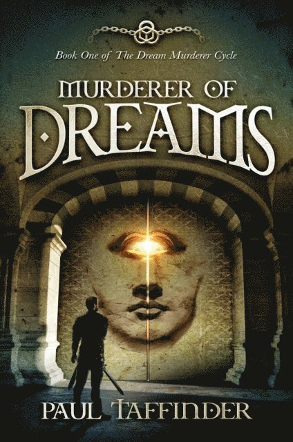Paul Taffinder - Murderer of Dreams, E-bok