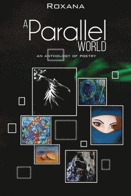 Roxana Jaffer - Parallel World, Häftad