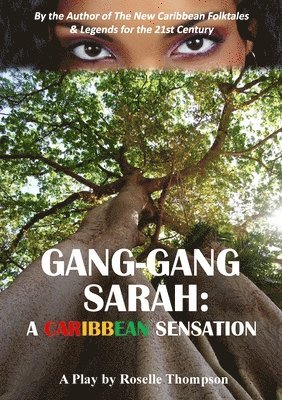Roselle Thompson - Gang-Gang Sarah, Häftad. Tillgänglighet: Lägg i varukorg