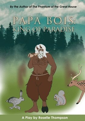 Roselle Thompson - Papa Bois, Häftad. Tillgänglighet: Lägg i varukorg