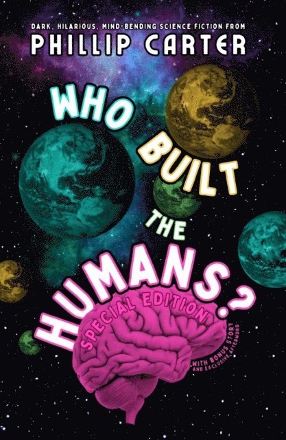 Phillip Carter - Who Built The Humans?, E-bok