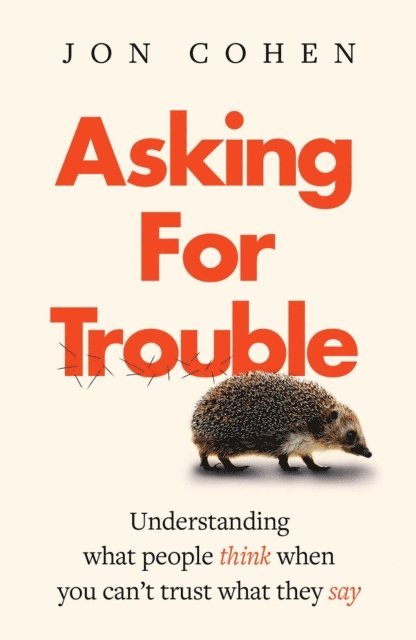 jon cohen - Asking For Trouble, E-bok