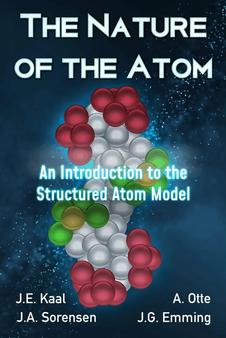 J.E. Kaal, J.A. Sorensen, A. Otte, J.G. Emming - Nature of the Atom, Häftad. Tillgänglighet: Tillfälligt slut