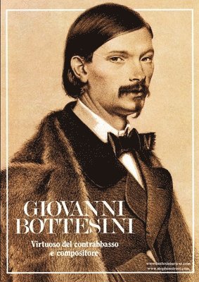 Luigi Inzaghi - Giovanni Bottesini - Virtuoso del contrabbasso e compositore, Häftad