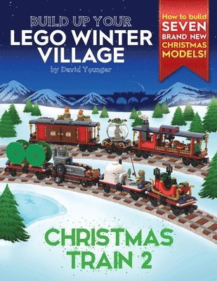David Younger - Build Up Your LEGO Winter Village, Häftad
