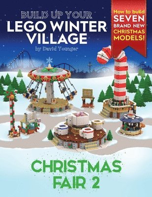 David Younger - Build Up Your LEGO Winter Village, Häftad