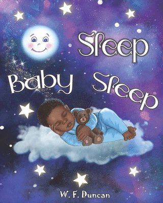 W. F. Duncan - Sleep Baby Sleep, Häftad