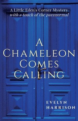 Evelyn Harrison - Chameleon Comes Calling, Häftad
