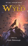 Call of the Wyld