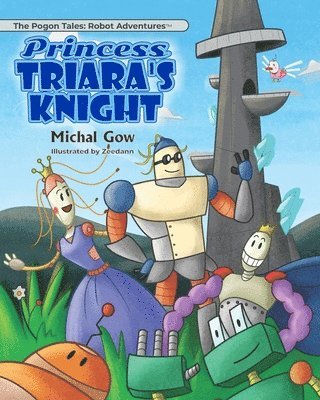 Michal Gow - Princess Triara’s Knight, Häftad. Tillgänglighet: Lägg i varukorg