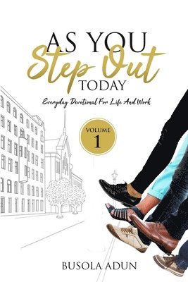 Busola Adun - As You Step Out Today, Häftad