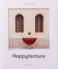 Anna Devs and Daniel Rueda: Happytecture